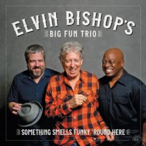 Elvin Bisop’s Big Fun&nbsp;Trio
