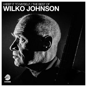 Wilco Johnson. I Keep It To&nbsp;Myself