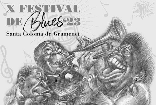 X Aniversario del Festival de Blues ’23Santa Coloma de Gramenet 
