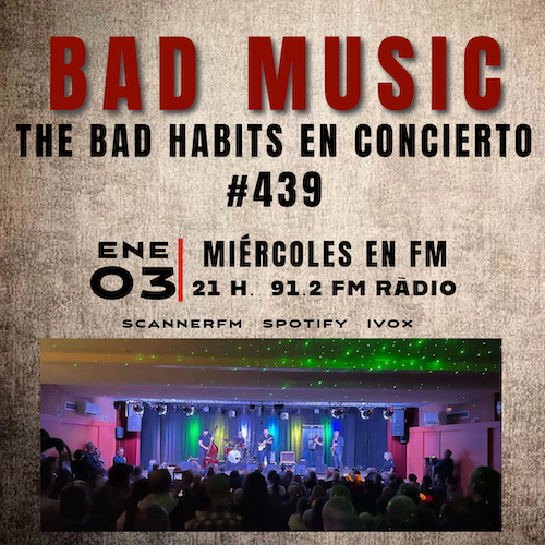 Bad Music #439. The Bad Habits