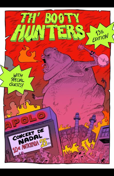 Cartel del evento 'Th' Booty Hunters', 13ª edición, con una figura grande y caricaturesca al centro, sosteniendo un banjo. Hay elementos de fuego y caos alrededor, y un letrero que anuncia un concierto de Navidad en Apolo el 25 de diciembre.