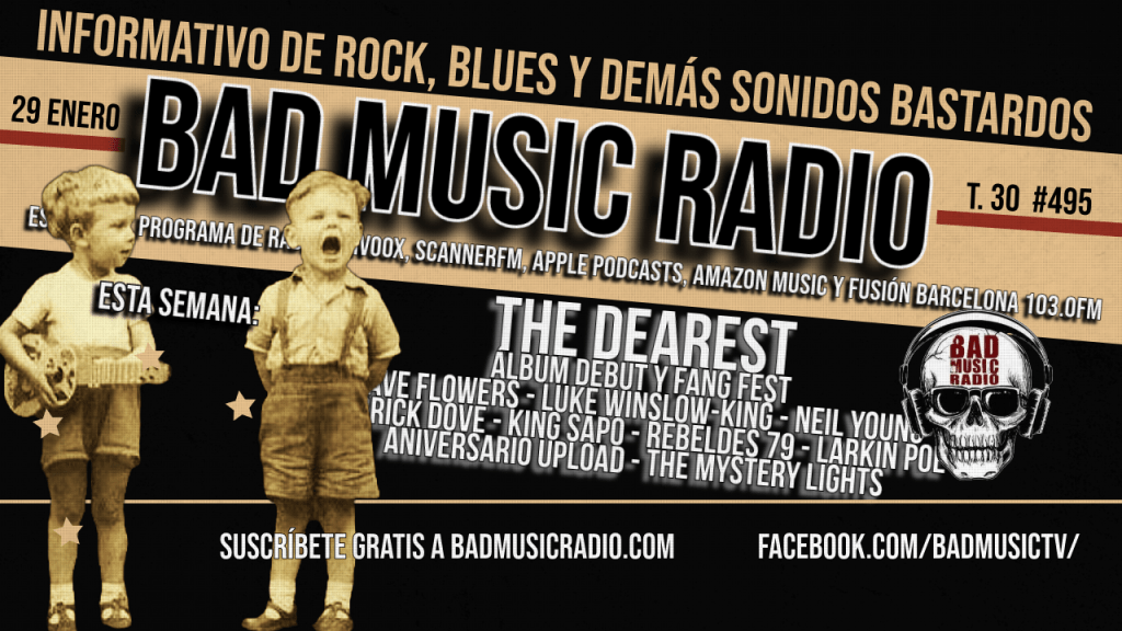 BAD MUSIC RADIO #495. THE&nbsp;DEAREST