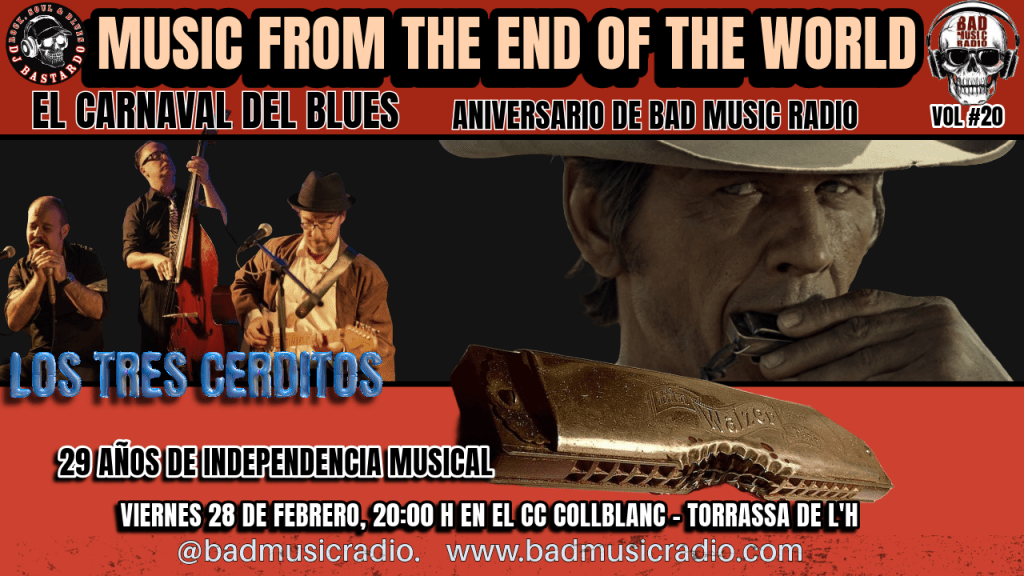 MUSIC FROM THE END OF THE WORLD vol #20 EL CARNAVAL DEL&nbsp;BLUES