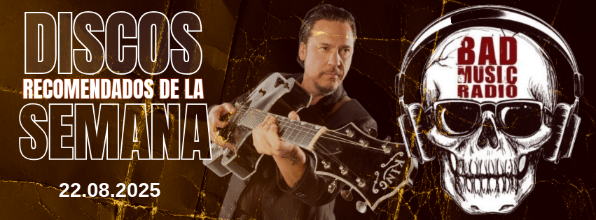DISCOS RECOMENDADOS DE LA SEMANA.&nbsp;22.08.25