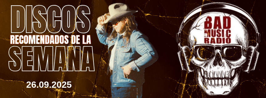 DISCOS RECOMENDADOS DE LA SEMANA 26.09.25