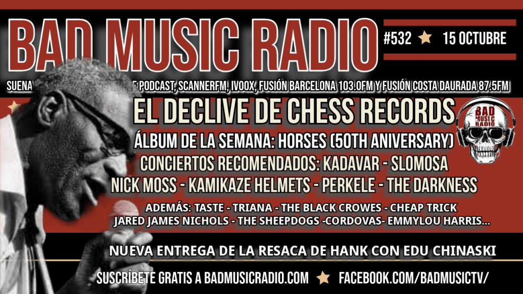 BAD MUSIC RADIO #532. EL DECLIVE DE CHESS RECORDS