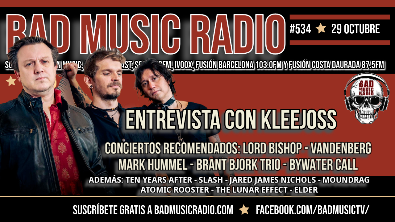 BAD MUSIC RADIO #534. KLEEJOS