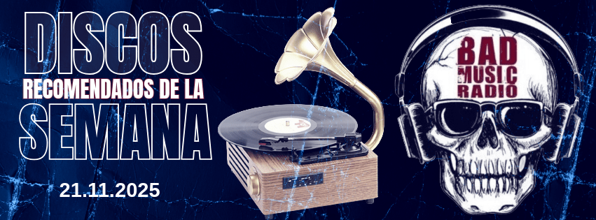 DISCOS RECOMENDADOS DE LA SEMANA.&nbsp;21.11.25