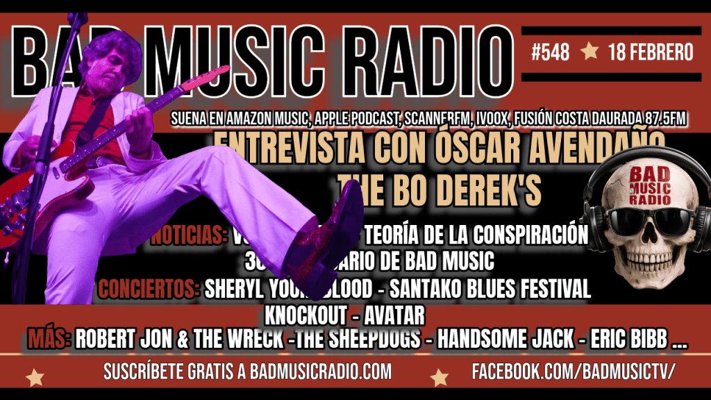 BAD MUSIC RADIO #548. THE BO&nbsp;DEREK’S